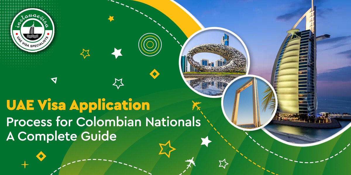 uae visa application process for colombian nationals